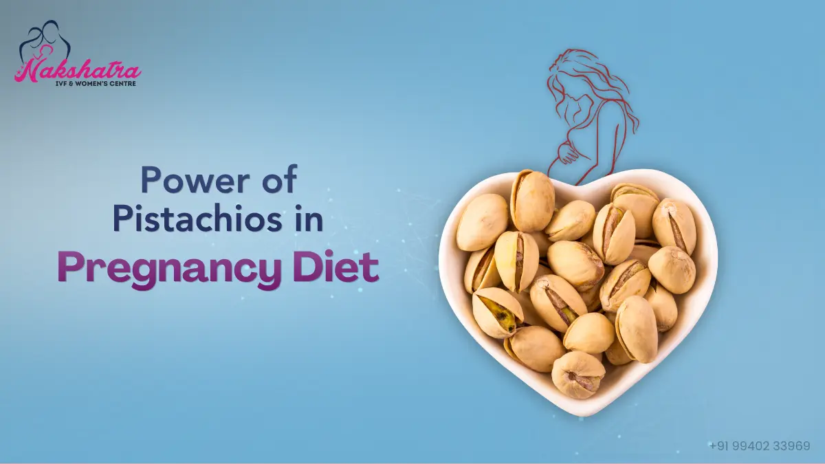 Power of Pistachios in Pregnancy Diet